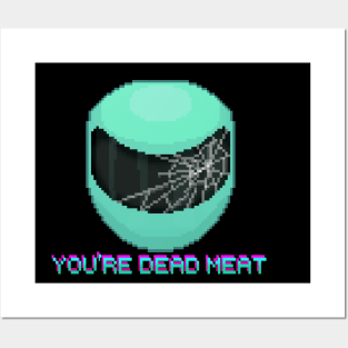 You're Dead Meat Posters and Art